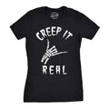 Creep It Real Women's T Shirt