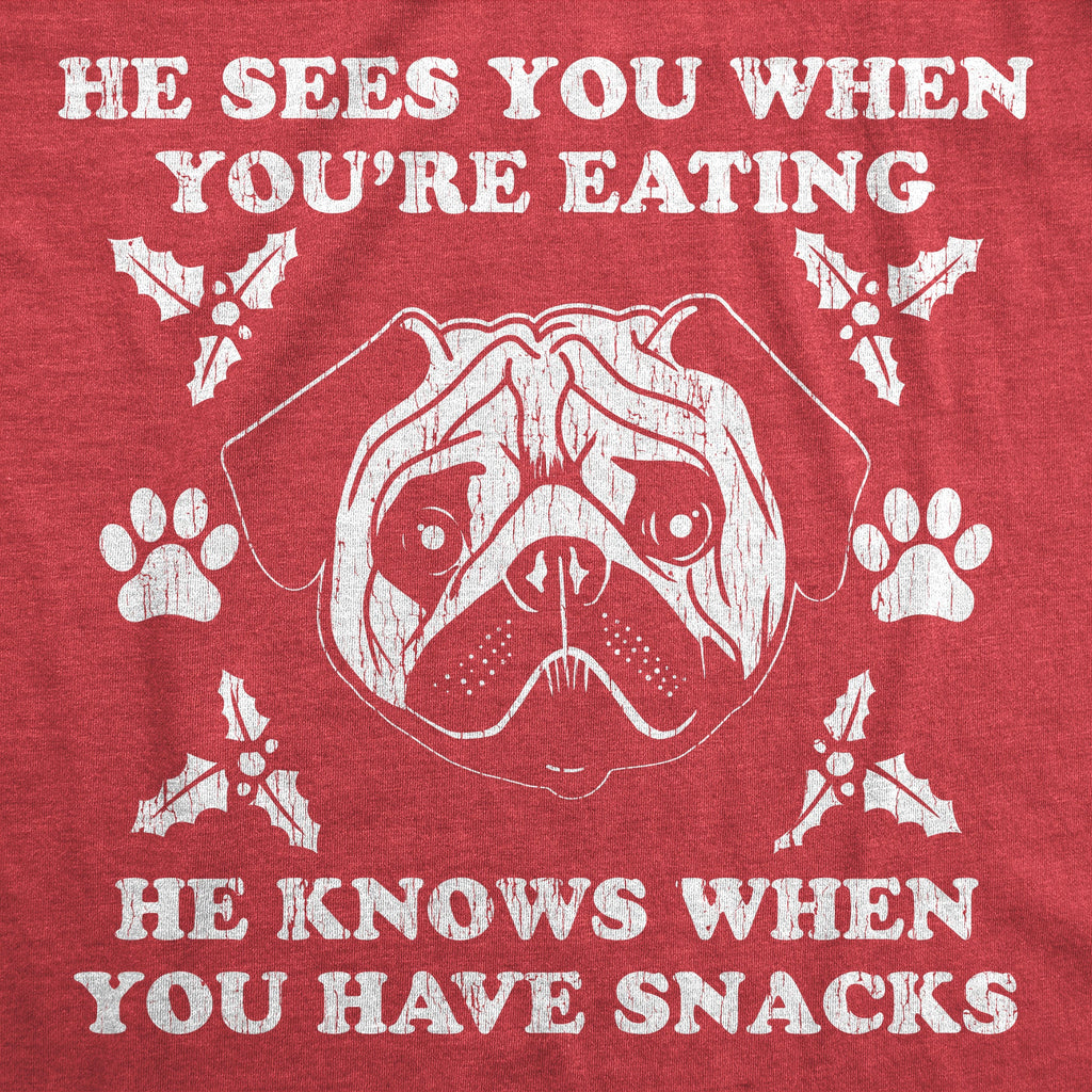 He Sees You When You're Eating Men's T Shirt