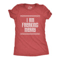 I Am Freaking Merry Women's T Shirt