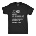 JOMO Joy Of Missing Out Men's T Shirt