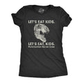 Lets Eat Kids Punctuation Saves Lives Women's T Shirt