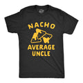 Nacho Average Uncle Men's T Shirt