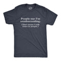 People Say I'm Condescending Men's T Shirt