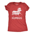 Baaah Humbug Women's T Shirt