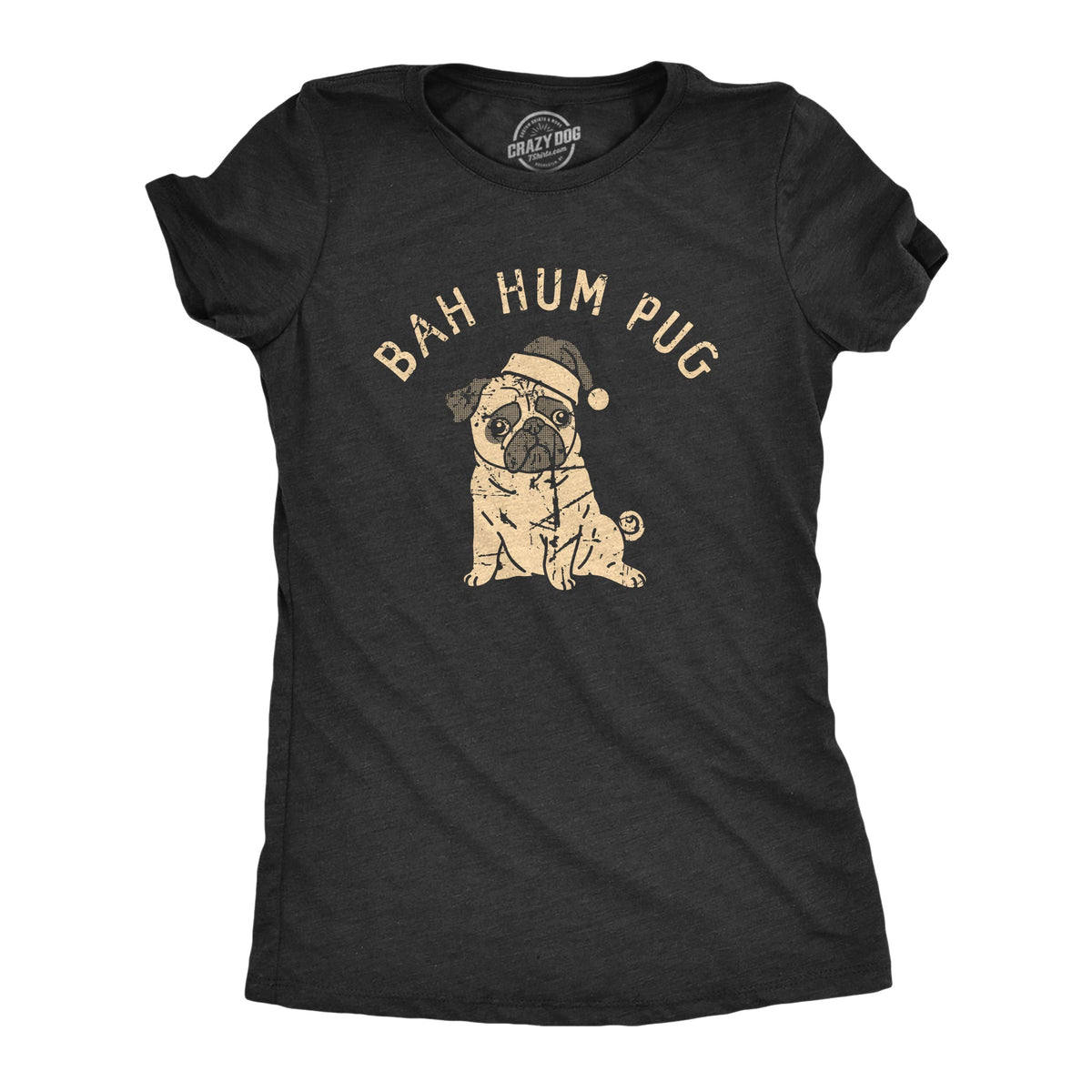 Bah Hum Pug Women's T Shirt