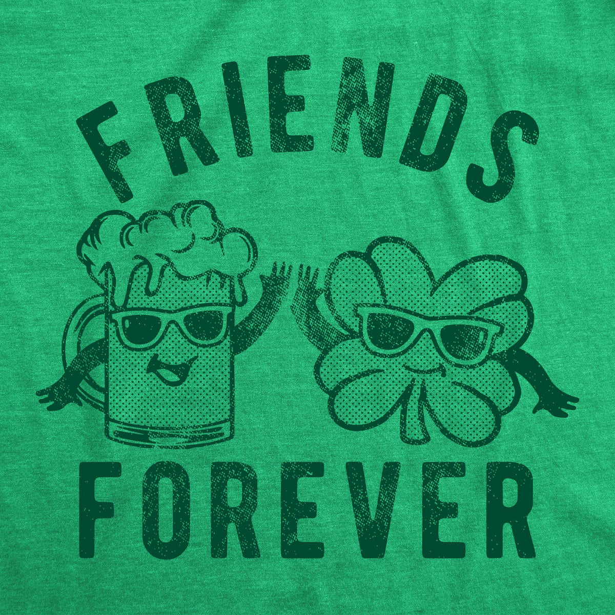Friends Forever Beer And Clover Women's T Shirt