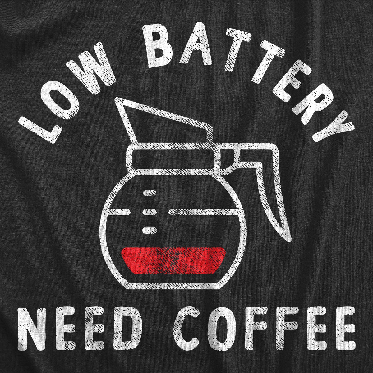 Low Battery Need Coffee Women's T Shirt