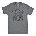 Party Like A Pilgrim Men's T Shirt