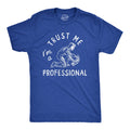 Trust Me Im A Professional Men's T Shirt