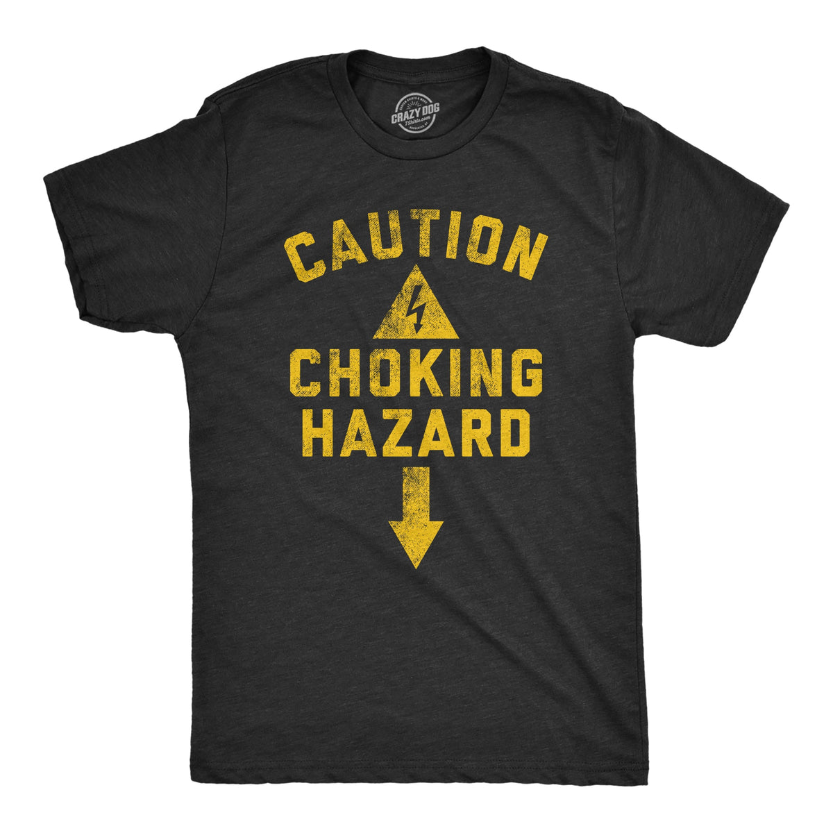 Caution Choking Hazard Men's T Shirt