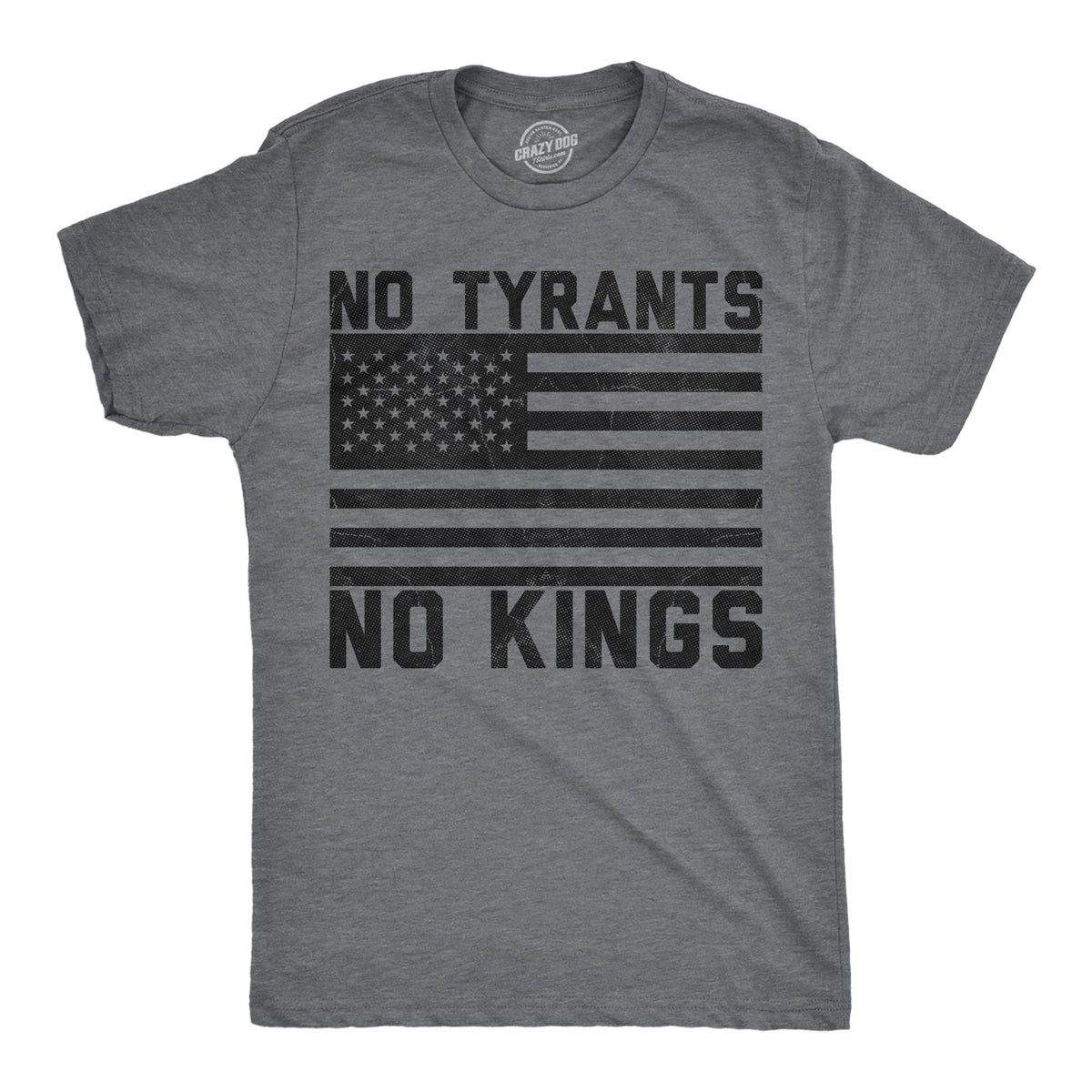 No Tyrants No Kings Men's T Shirt
