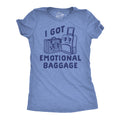 Emotional Baggage Women's T Shirt