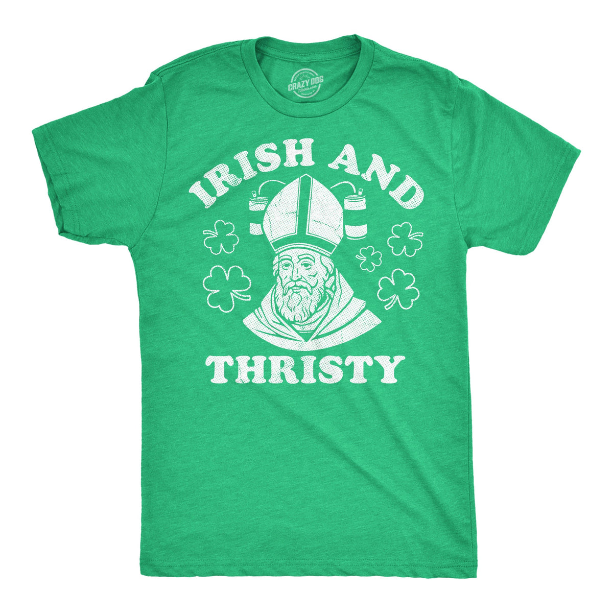 Irish And Thirsty Men's T Shirt