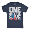 One Helleva Save Men's T Shirt