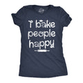 I Bake People Happy Women's T Shirt