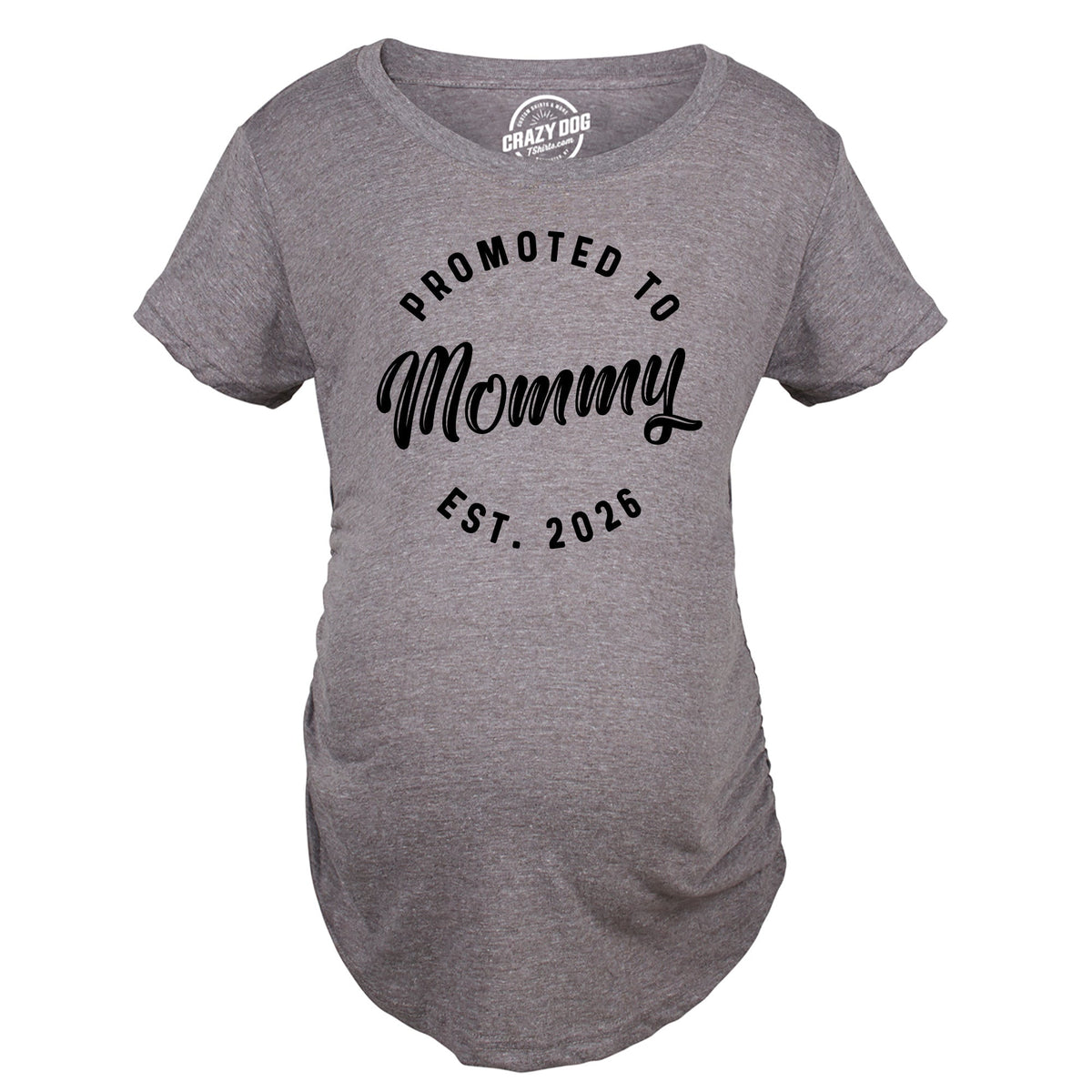 Promoted To Mommy 2026 Maternity T Shirt