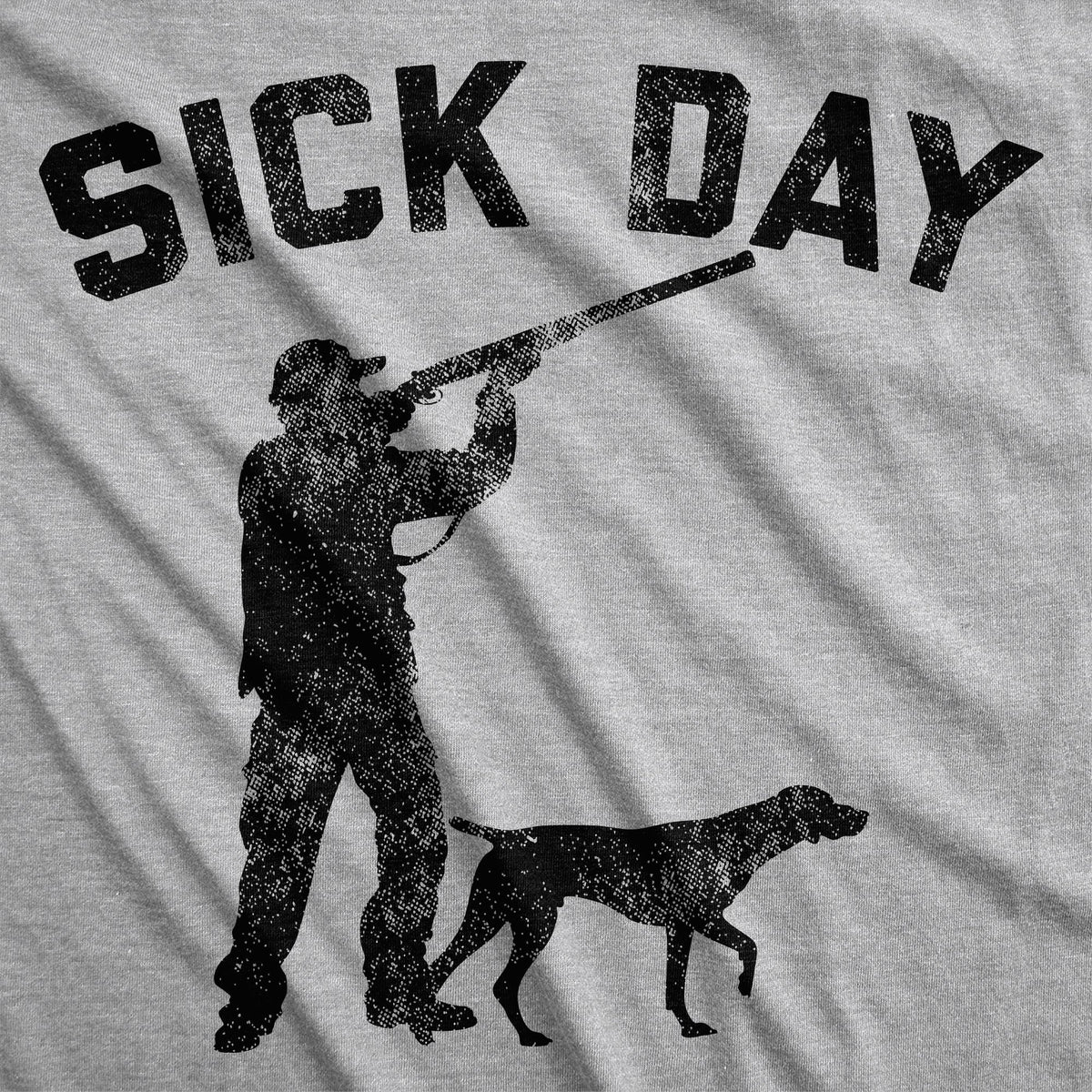 Sick Day Hunting Men's T Shirt