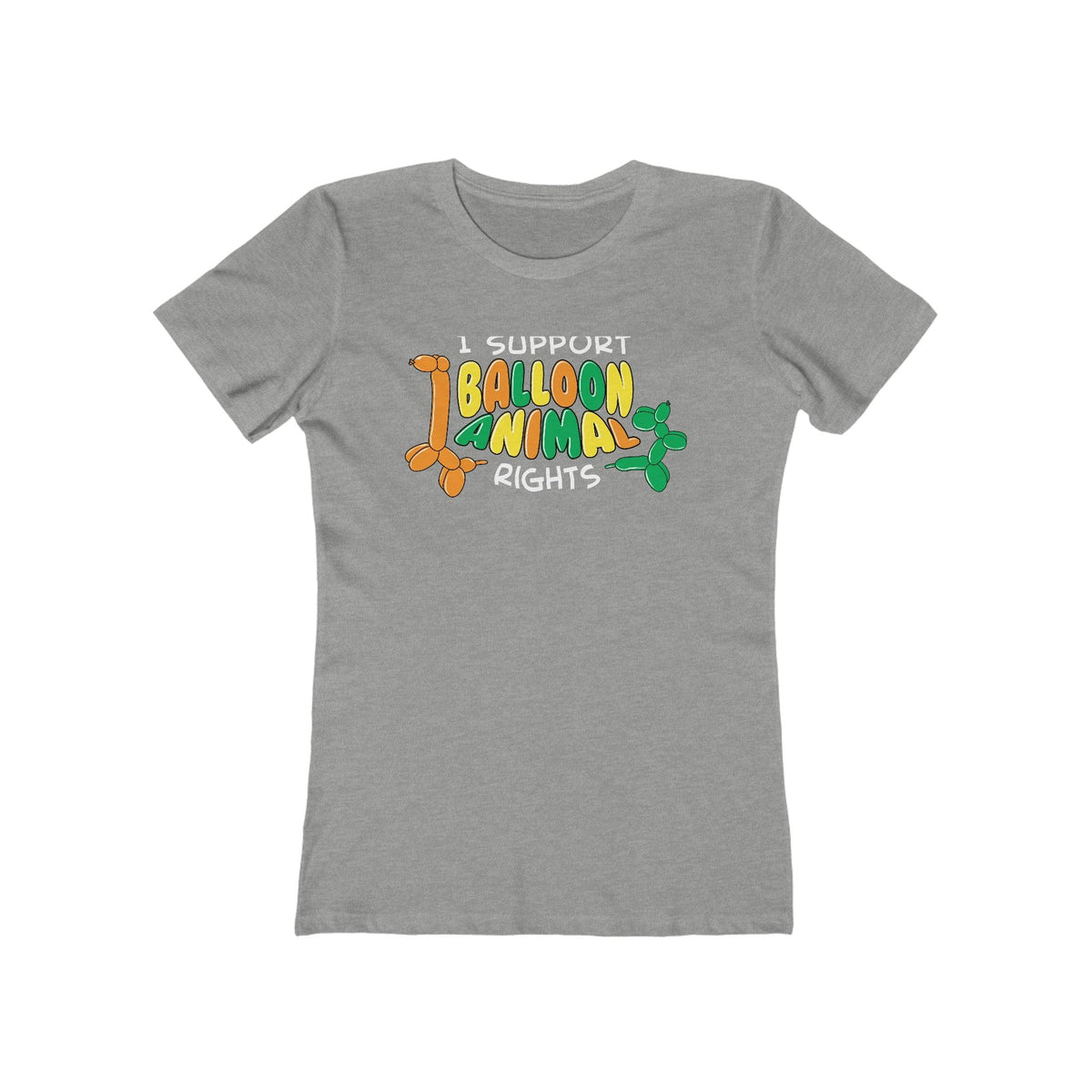 I Support Balloon Animal Rights  - Women’s T-Shirt