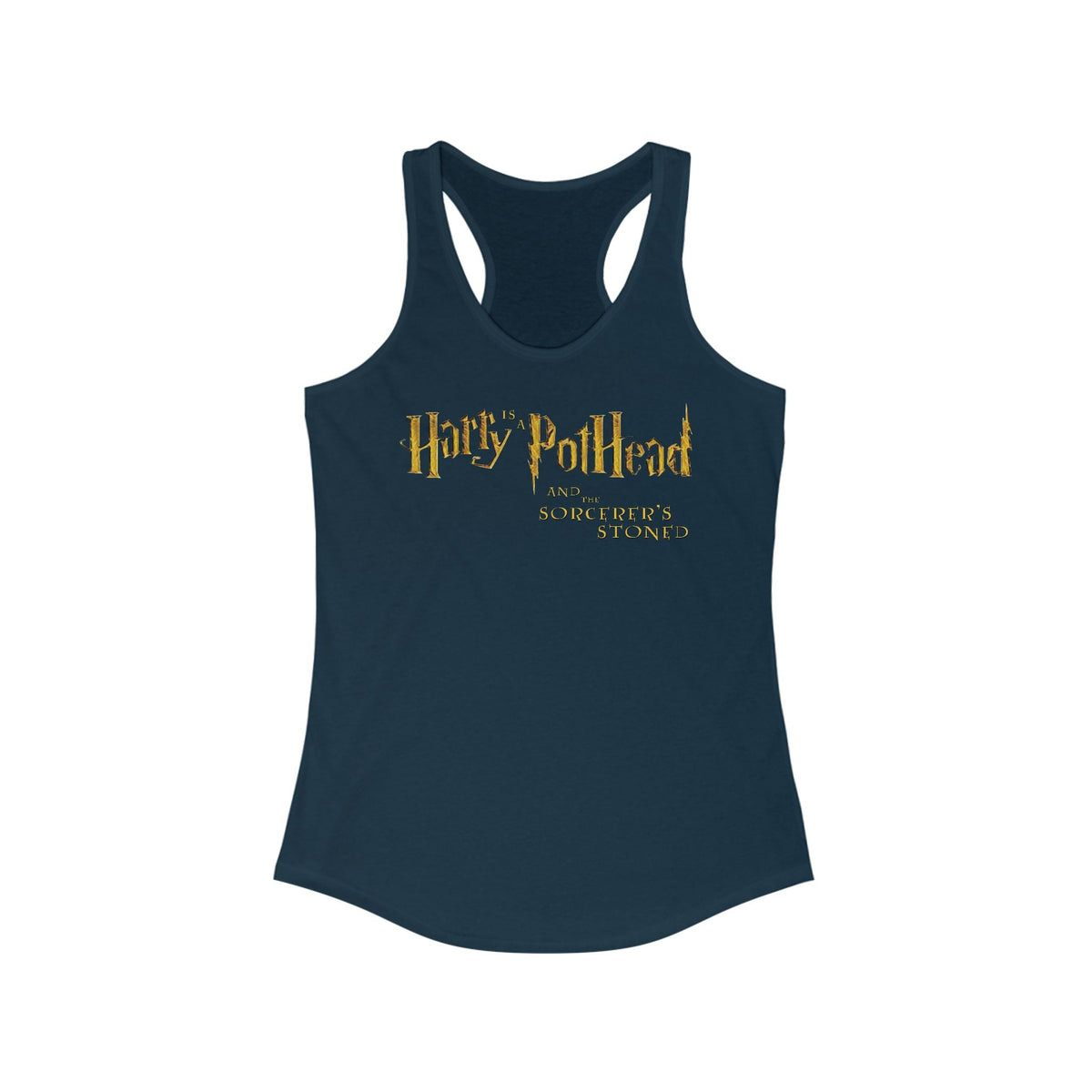 Harry Is A Pothead And The Sorcerer's Stoned  -  Women’s Racerback Tank