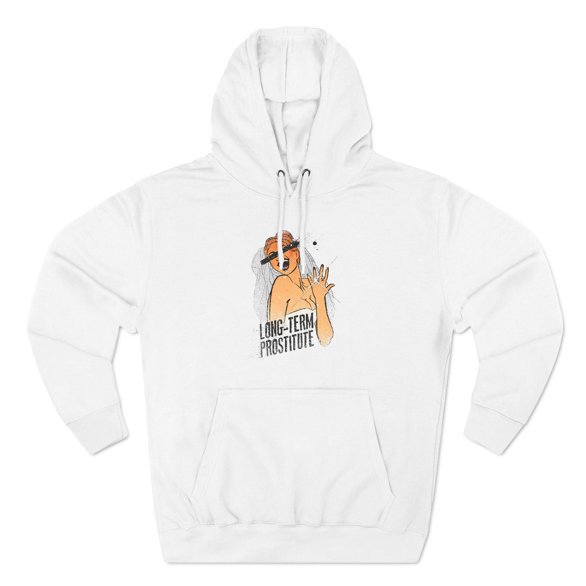 Long-Term Prostitute - Hoodie