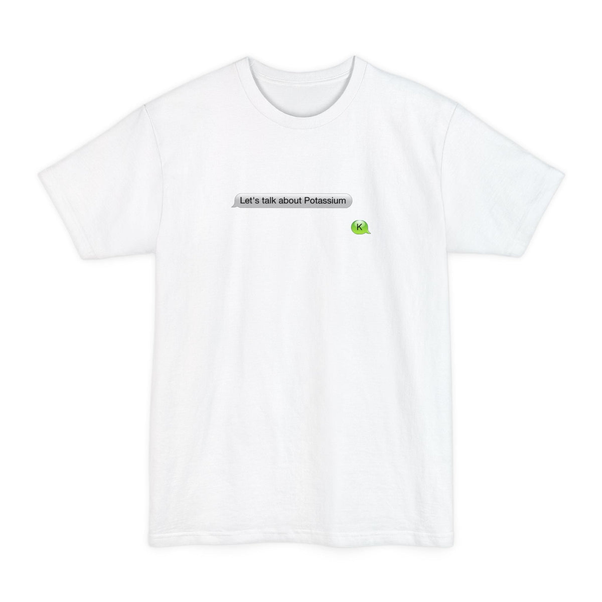 Let's Talk About Potassium - Men's Tall T-Shirt