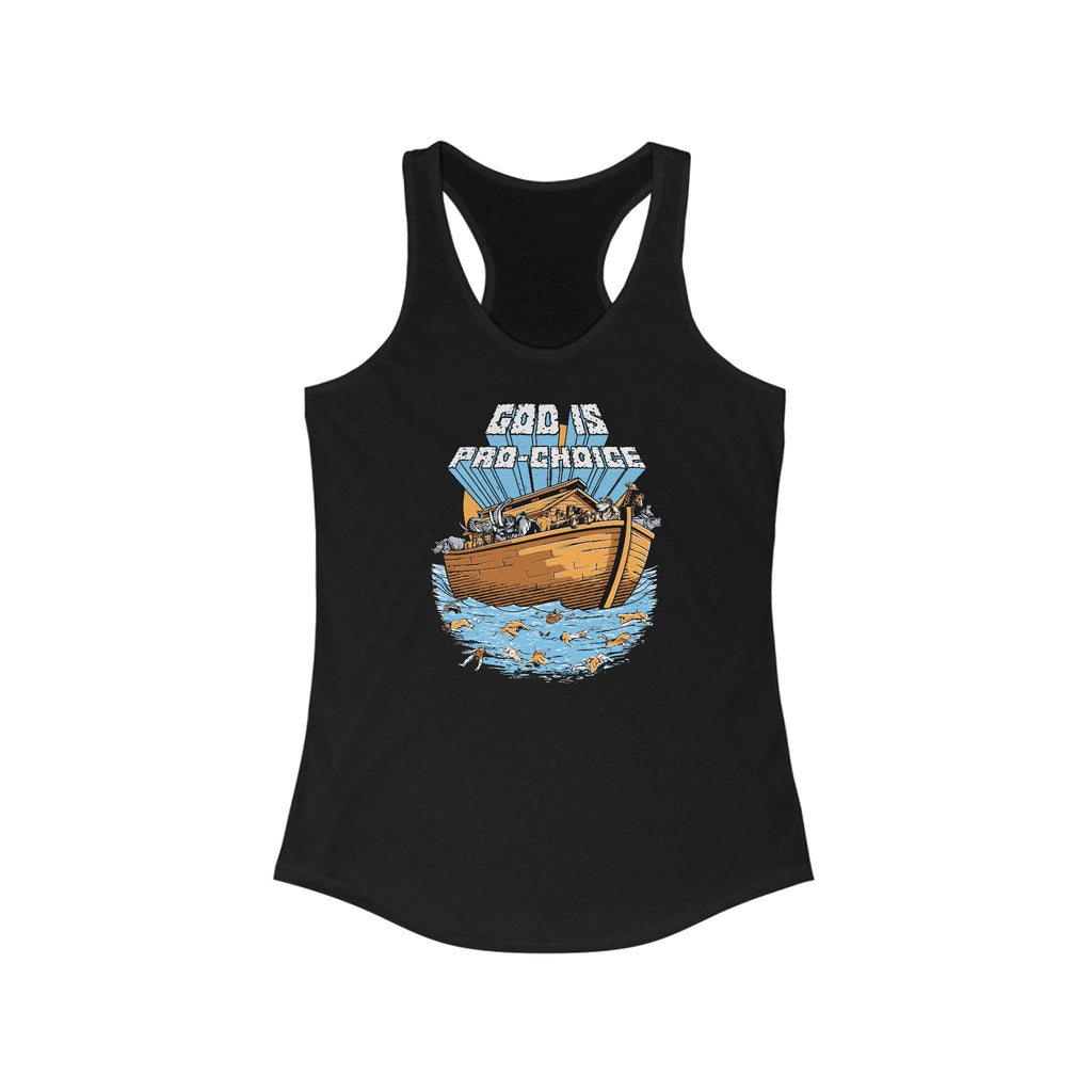 God Is Pro-Choice - Women’s Racerback Tank