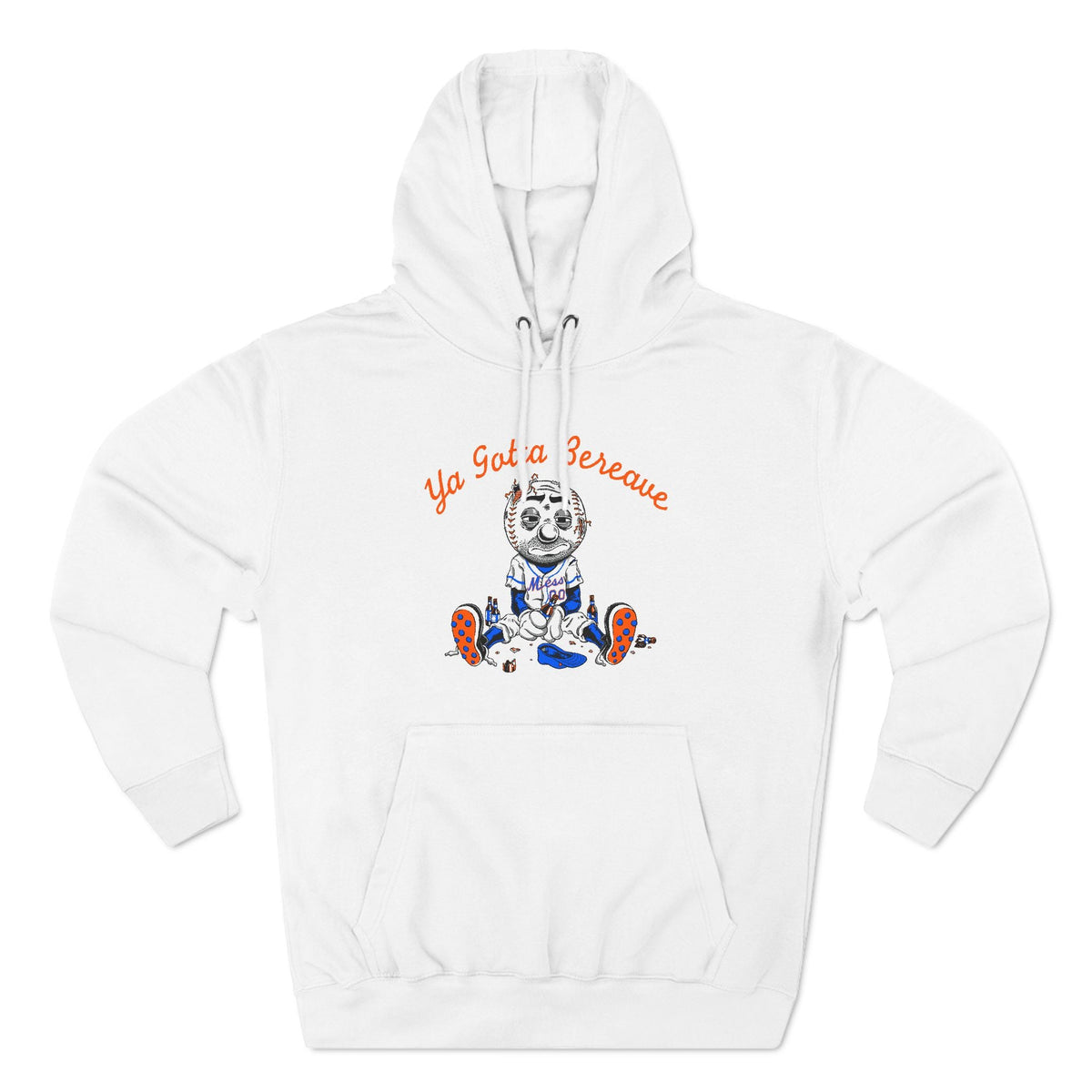 Ya Gotta Bereave - Hoodie