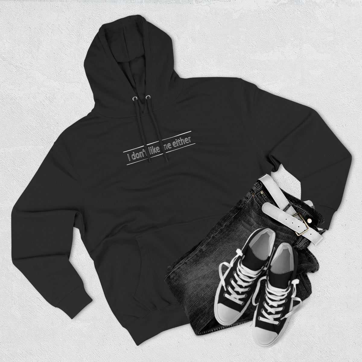 I Don't Like Me Either - Hoodie