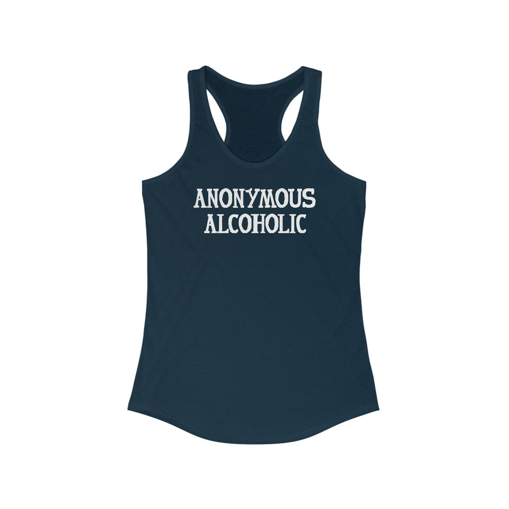 Anonymous Alcoholic  -  Women’s Racerback Tank
