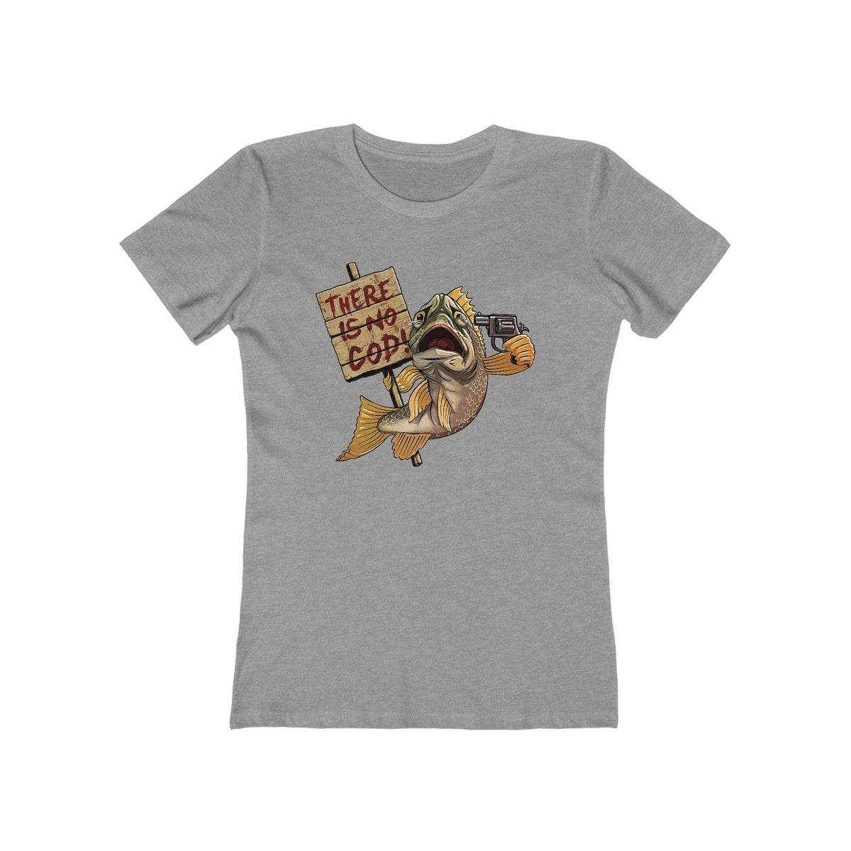 There Is No Cod! - Women’s T-Shirt