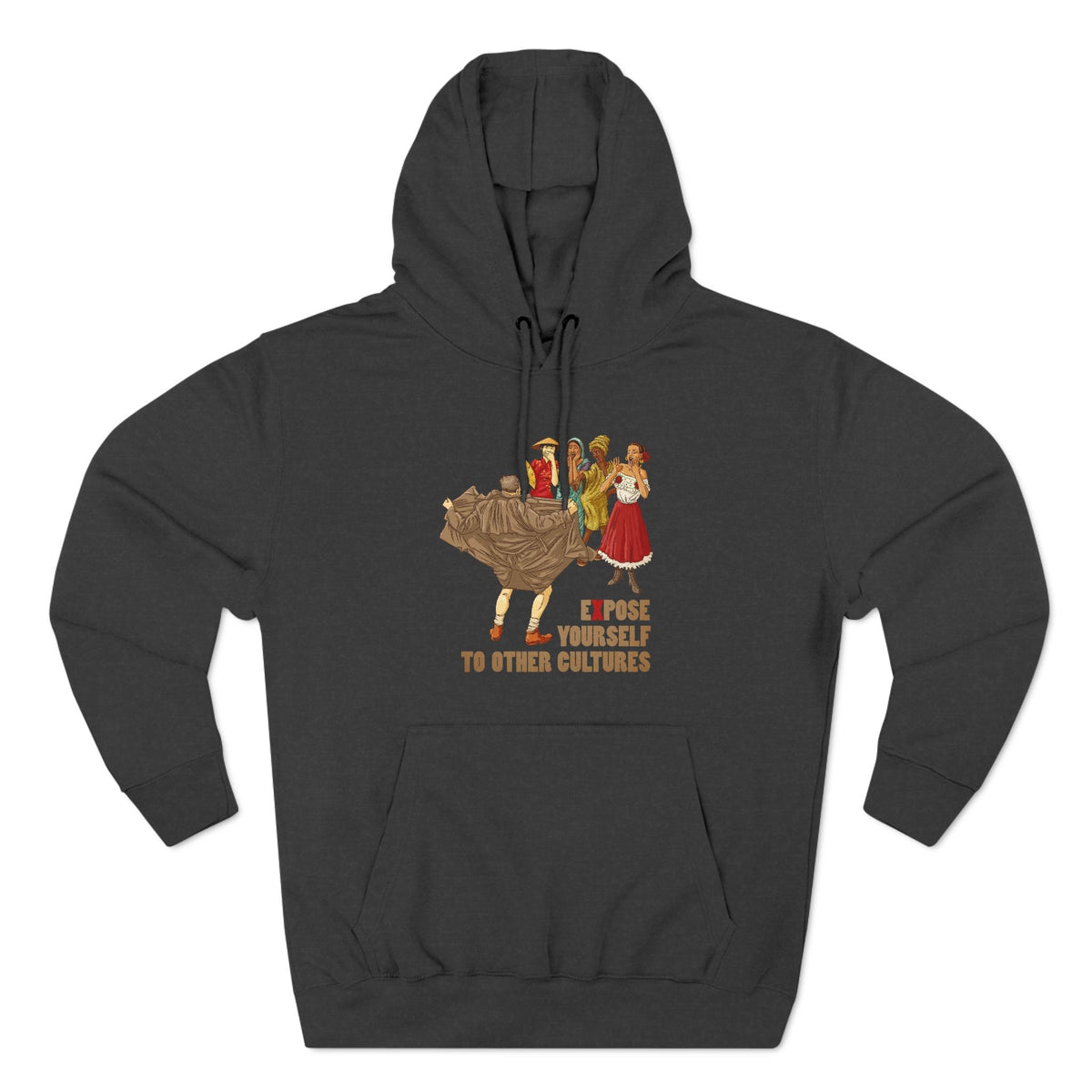 Expose Yourself To Other Cultures - Hoodie