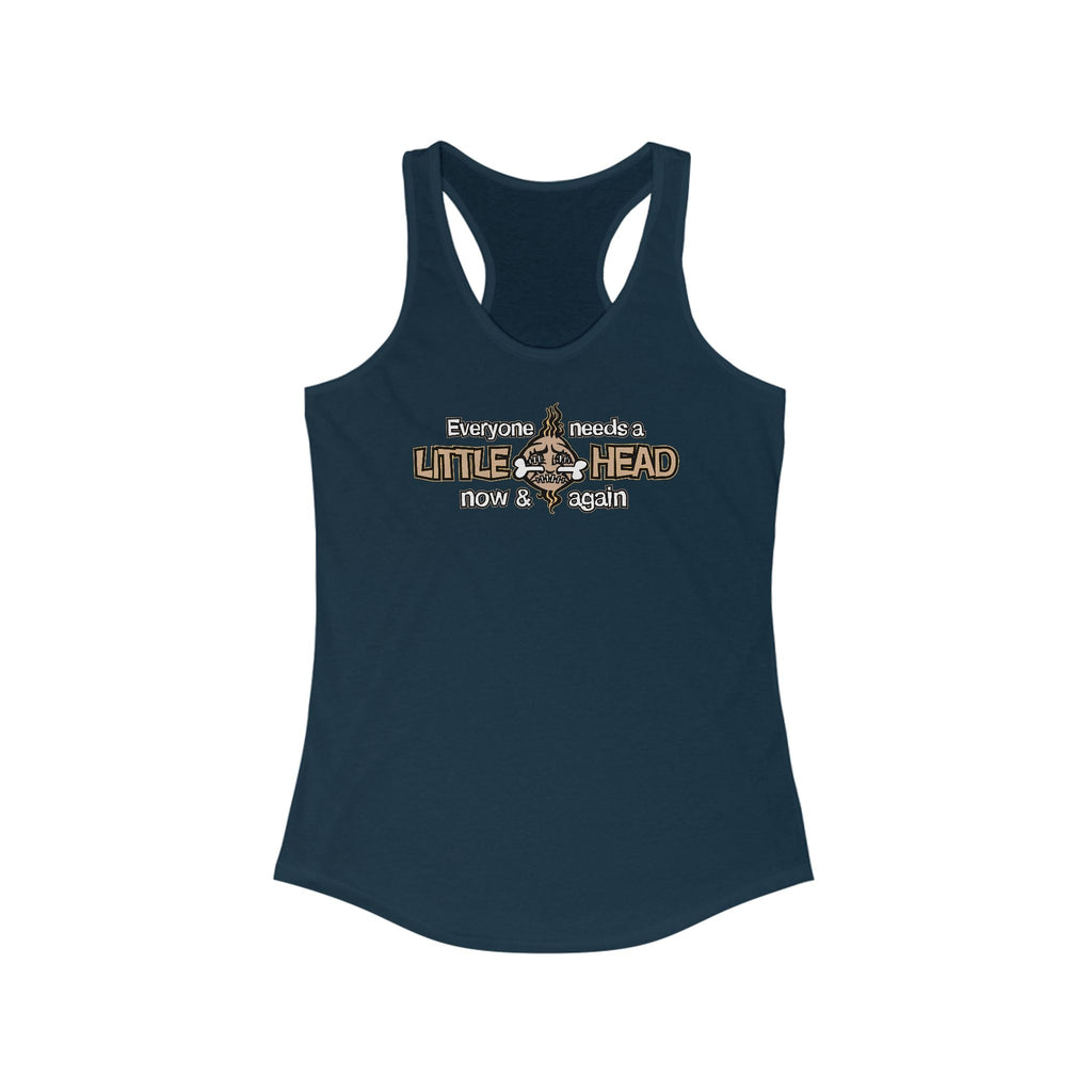 Everyone Needs A Little Head Now & Again - Women’s Racerback Tank
