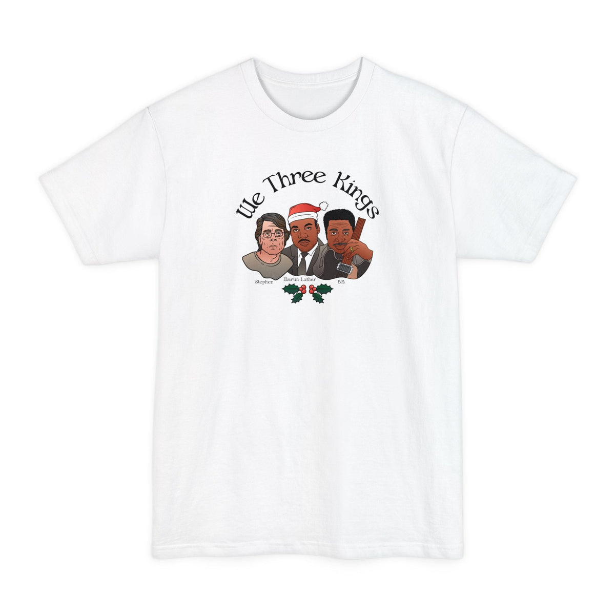 We Three Kings (Stephen, Martin Luther, BB) - Men's Tall T-Shirt