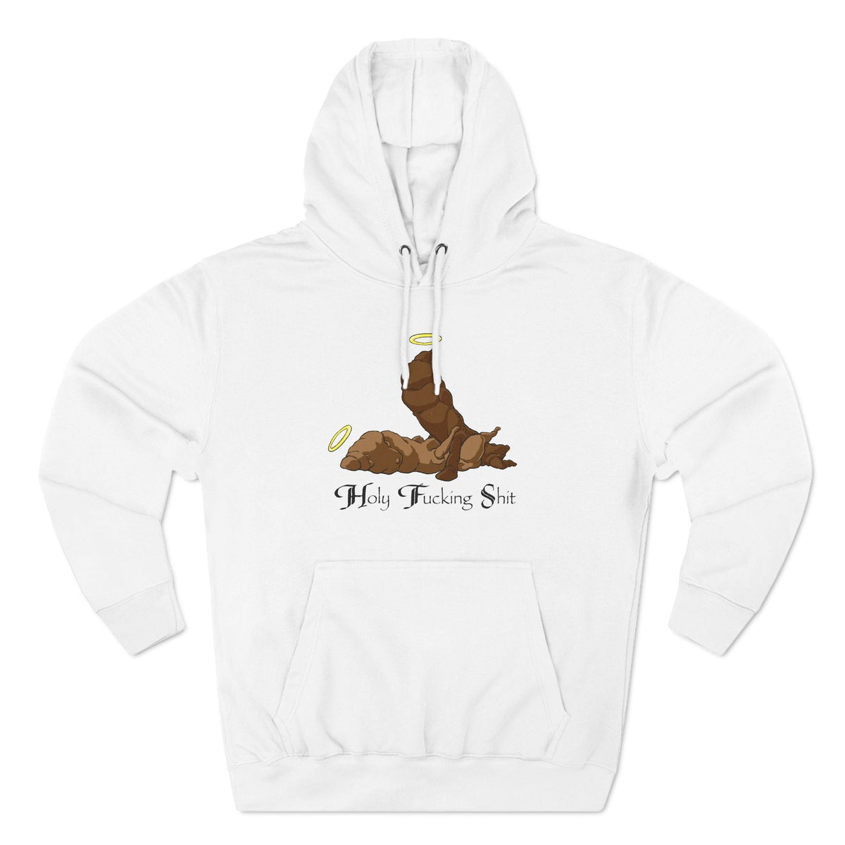 Holy Fucking Shit - Hoodie