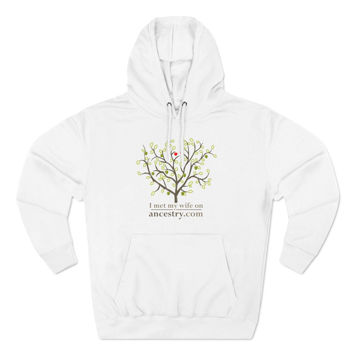 I Met My Wife On Ancestry.Com - Hoodie