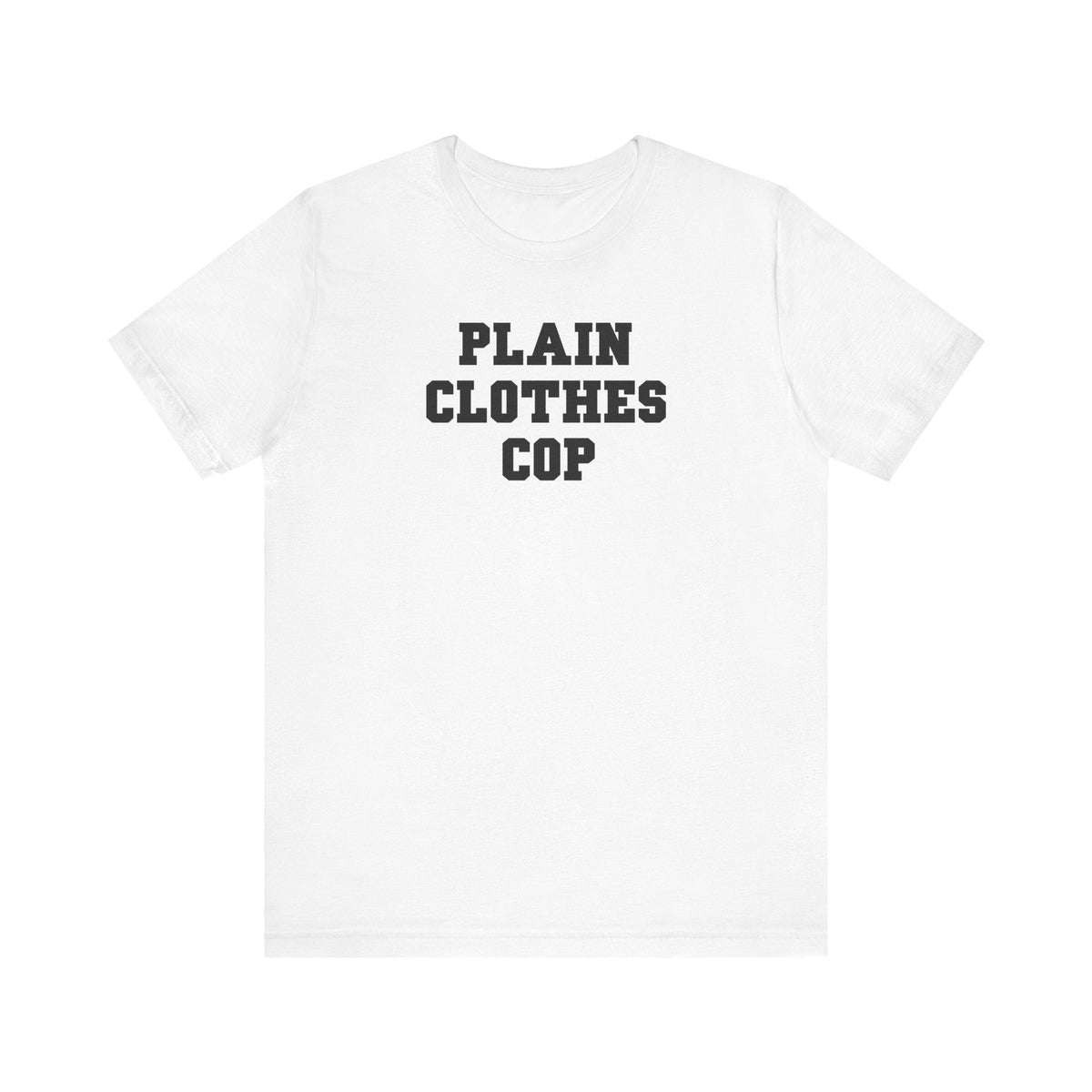 Plain Clothes Cop - Men's T-Shirt