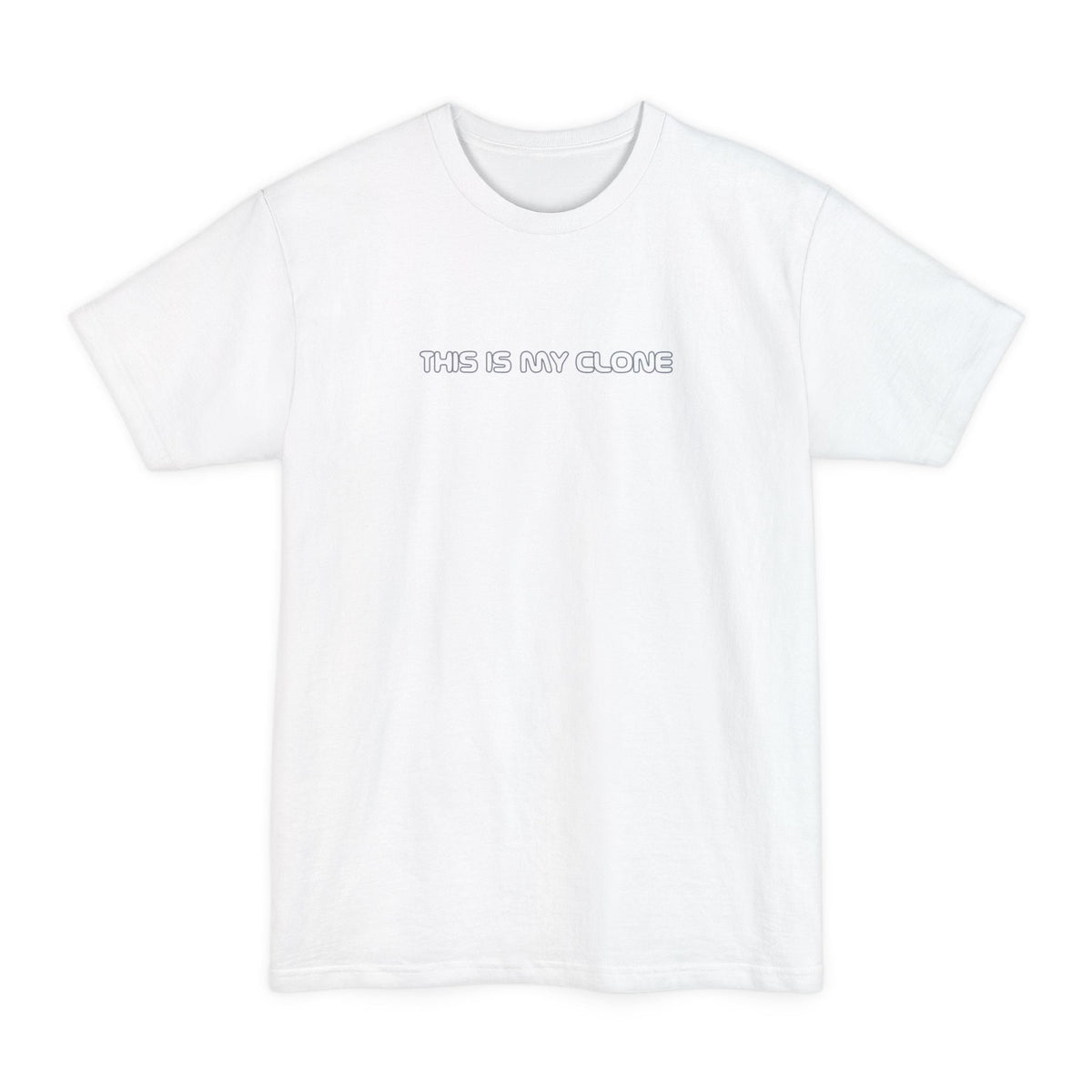 This Is My Clone - Men's Tall T-Shirt