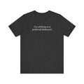 I'm Working On A Profound Statement. - Men's T-Shirt