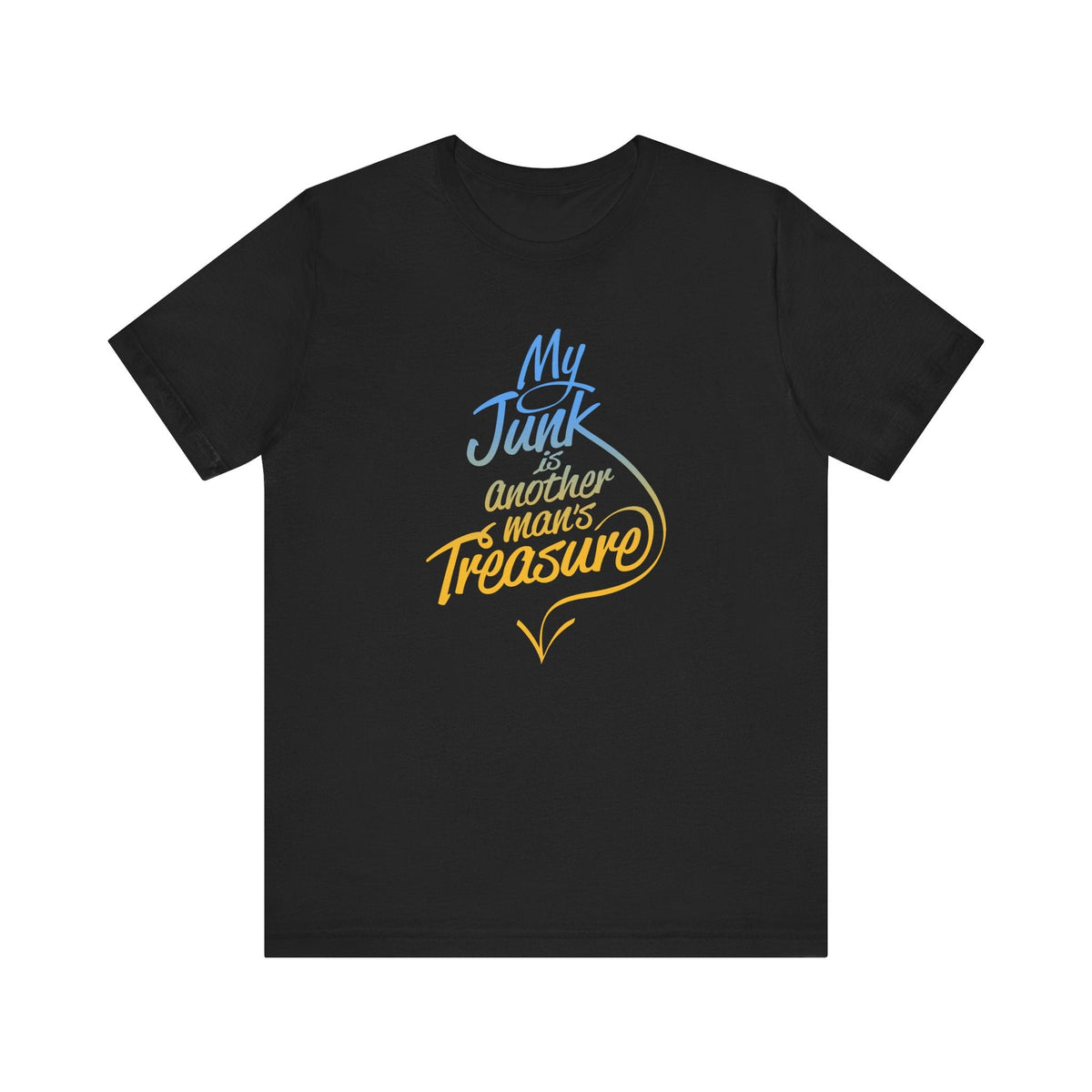 My Junk Is Another Man's Treasure - Men's T-Shirt