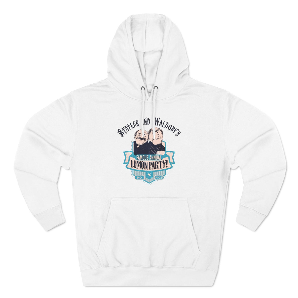 Statler And Waldorf's Famous Annual Lemon Party! (The Muppets) - Hoodie