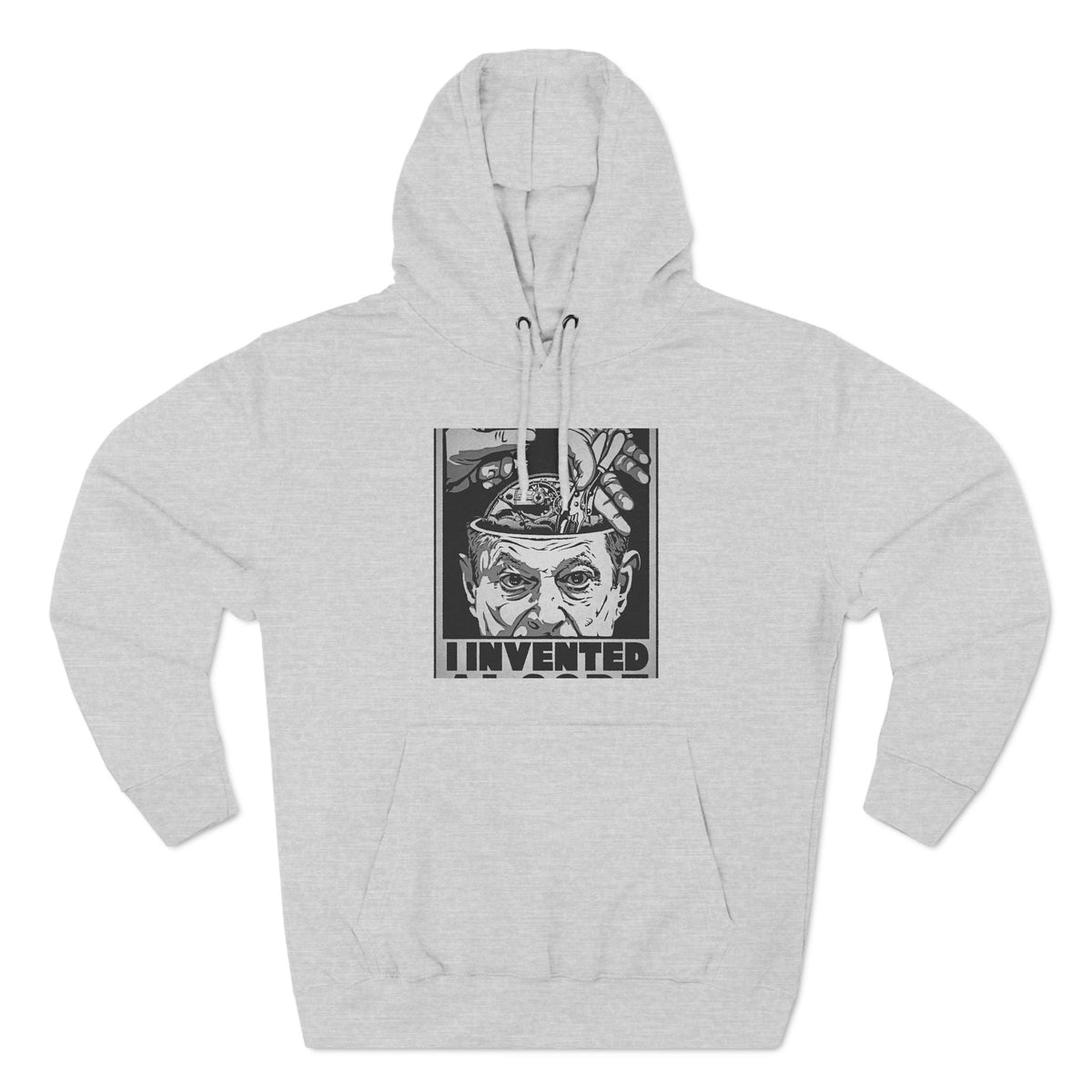 I Invented Al Gore - Hoodie