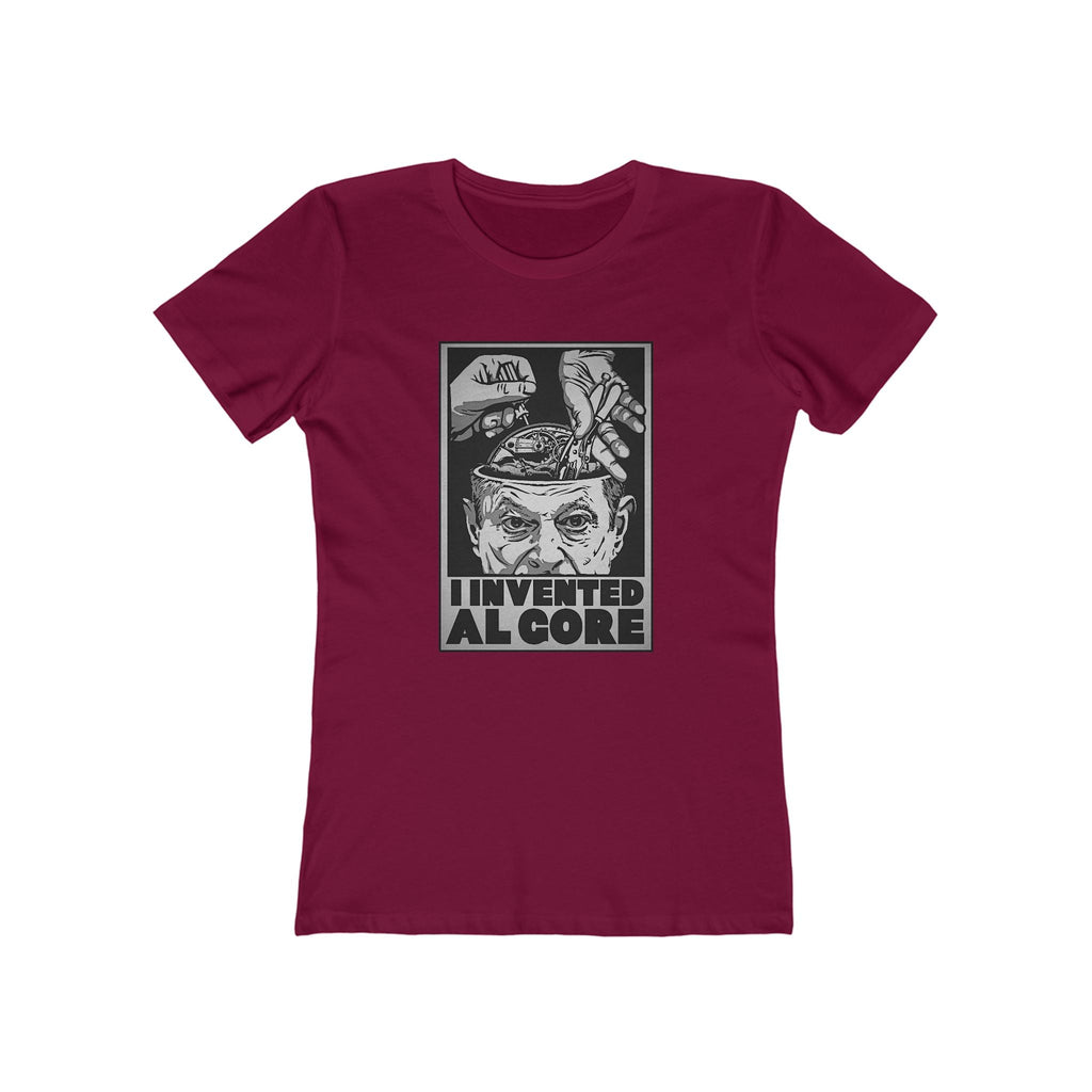 I Invented Al Gore - Women’s T-Shirt