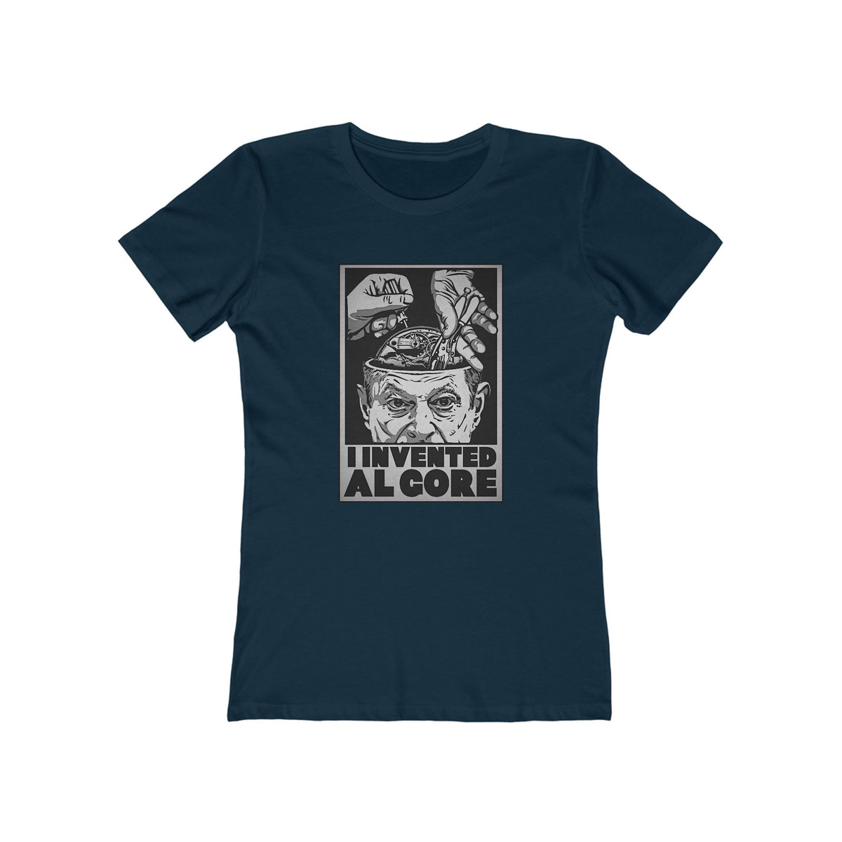 I Invented Al Gore - Women’s T-Shirt