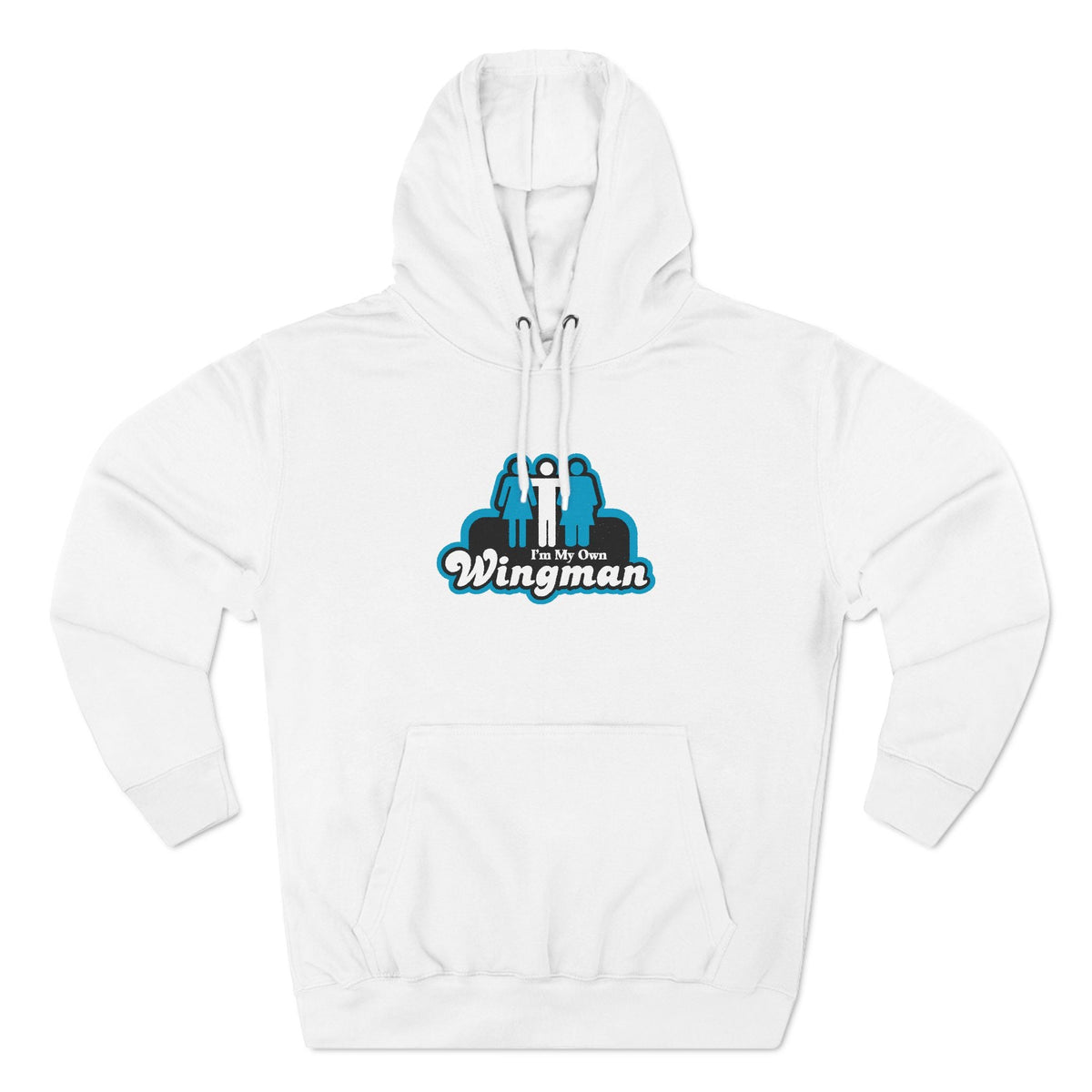 I'm My Own Wingman - Hoodie