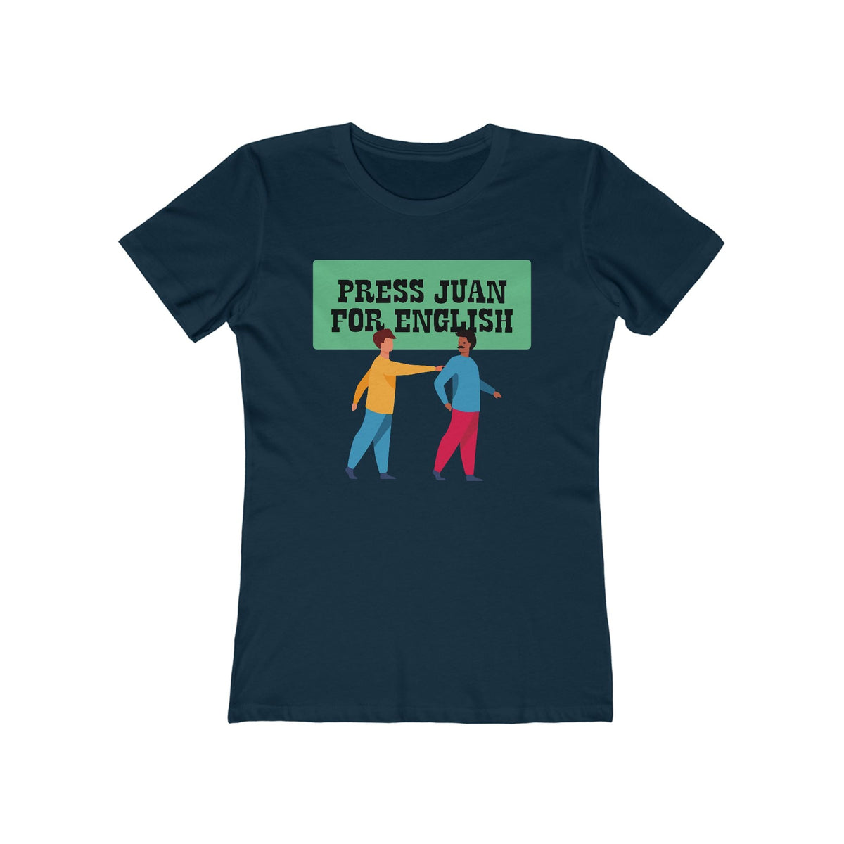 Press Jiun For English - Women’s T-Shirt