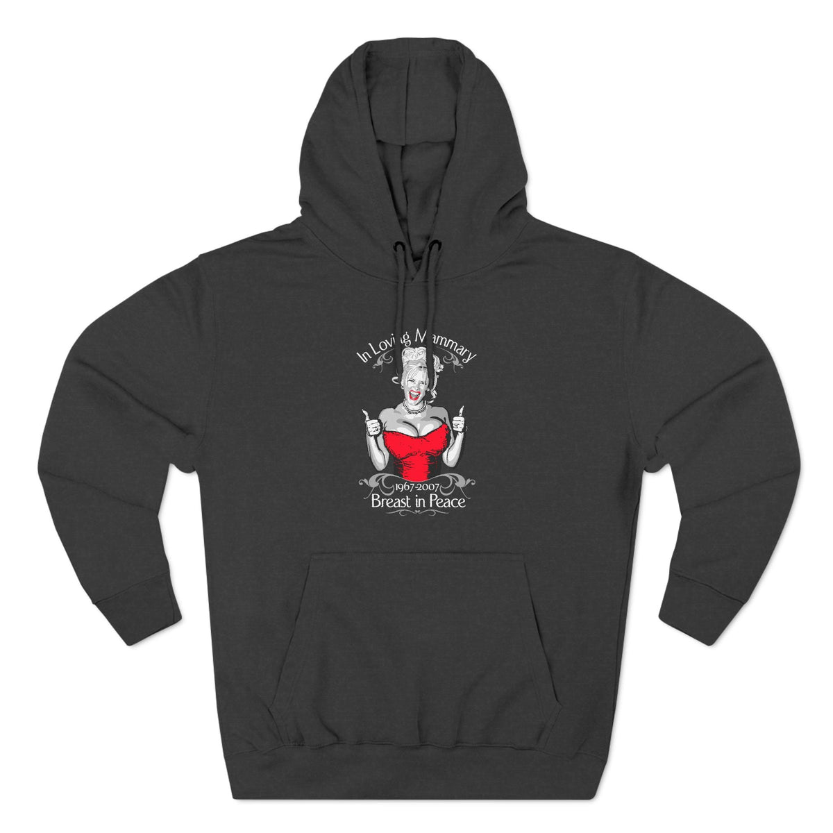 (Anna Nicole Mammarial T-Shirt) In Loving Mammary - Breast In Peace - Hoodie