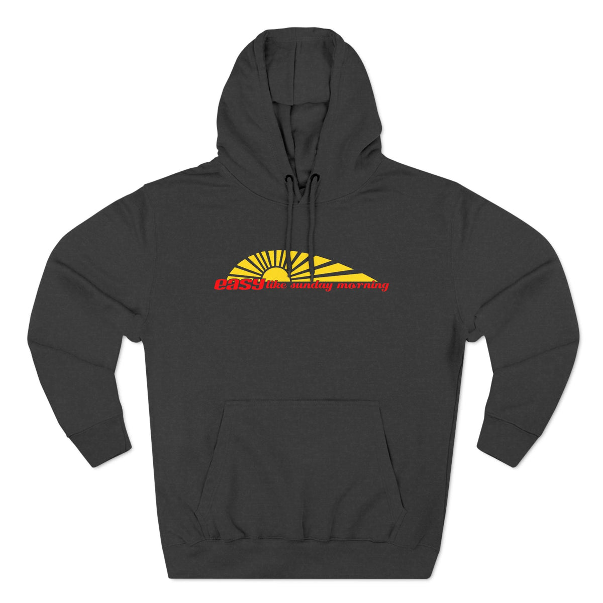 Easy Like Sunday Morning - Hoodie