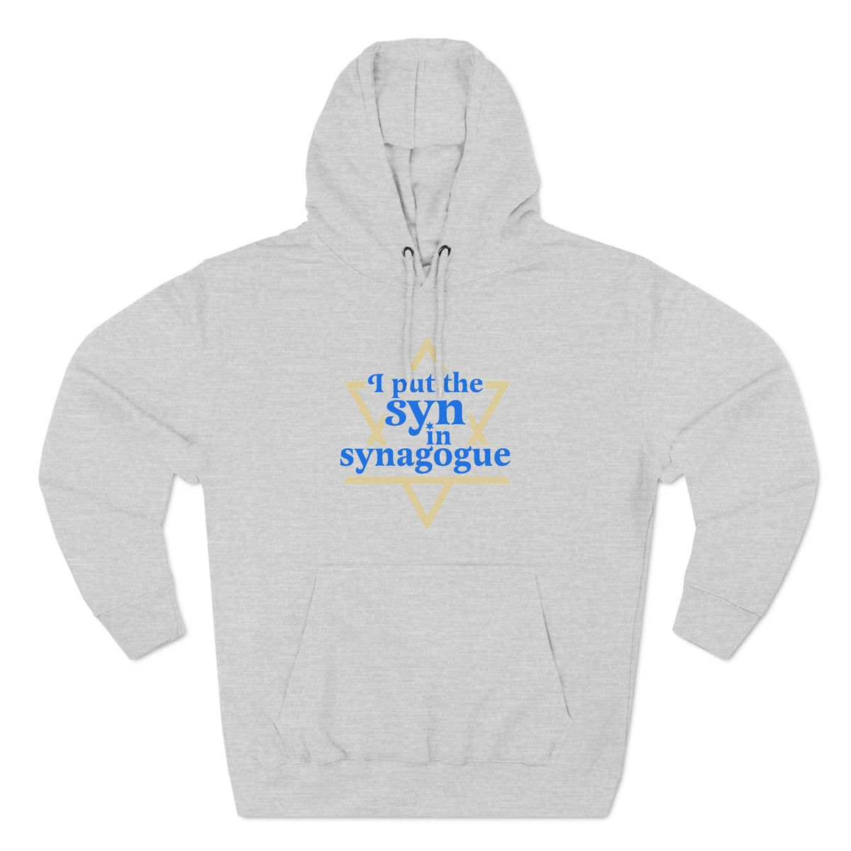 I Put The Syn In Synagogue - Hoodie