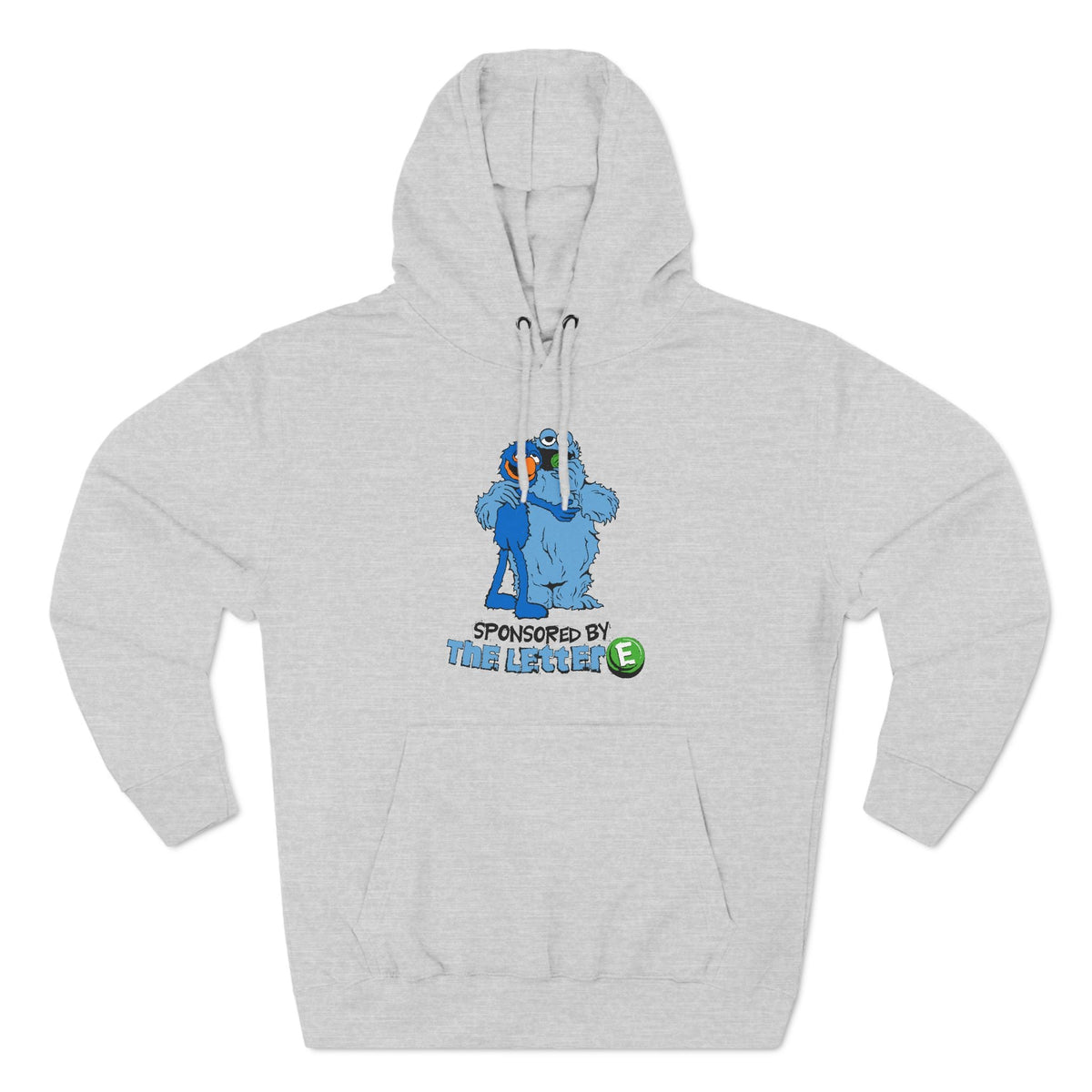 Sponsored By The Letter E - Hoodie