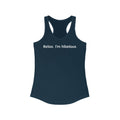 Relax I'm Hilarious  - Women's Racerback Tank